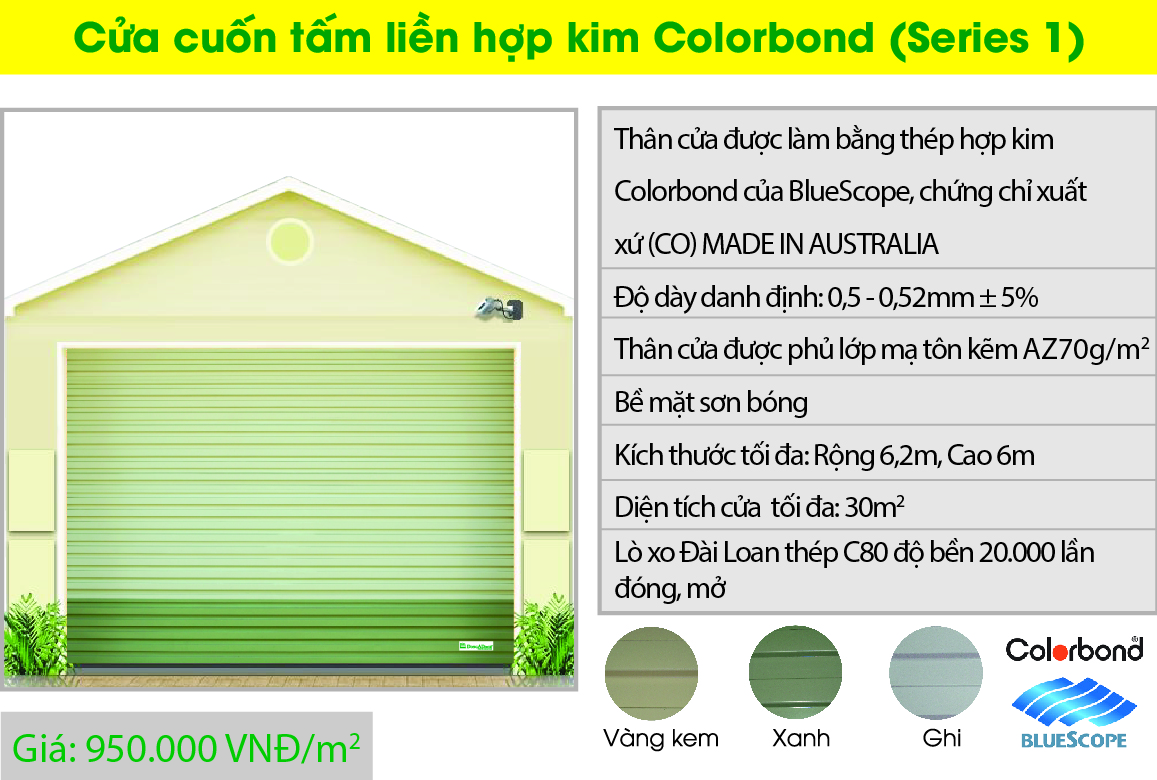 Cửa cuốn tấm liền Hợp kim BLUESCOPE Colorbond (Series 1)